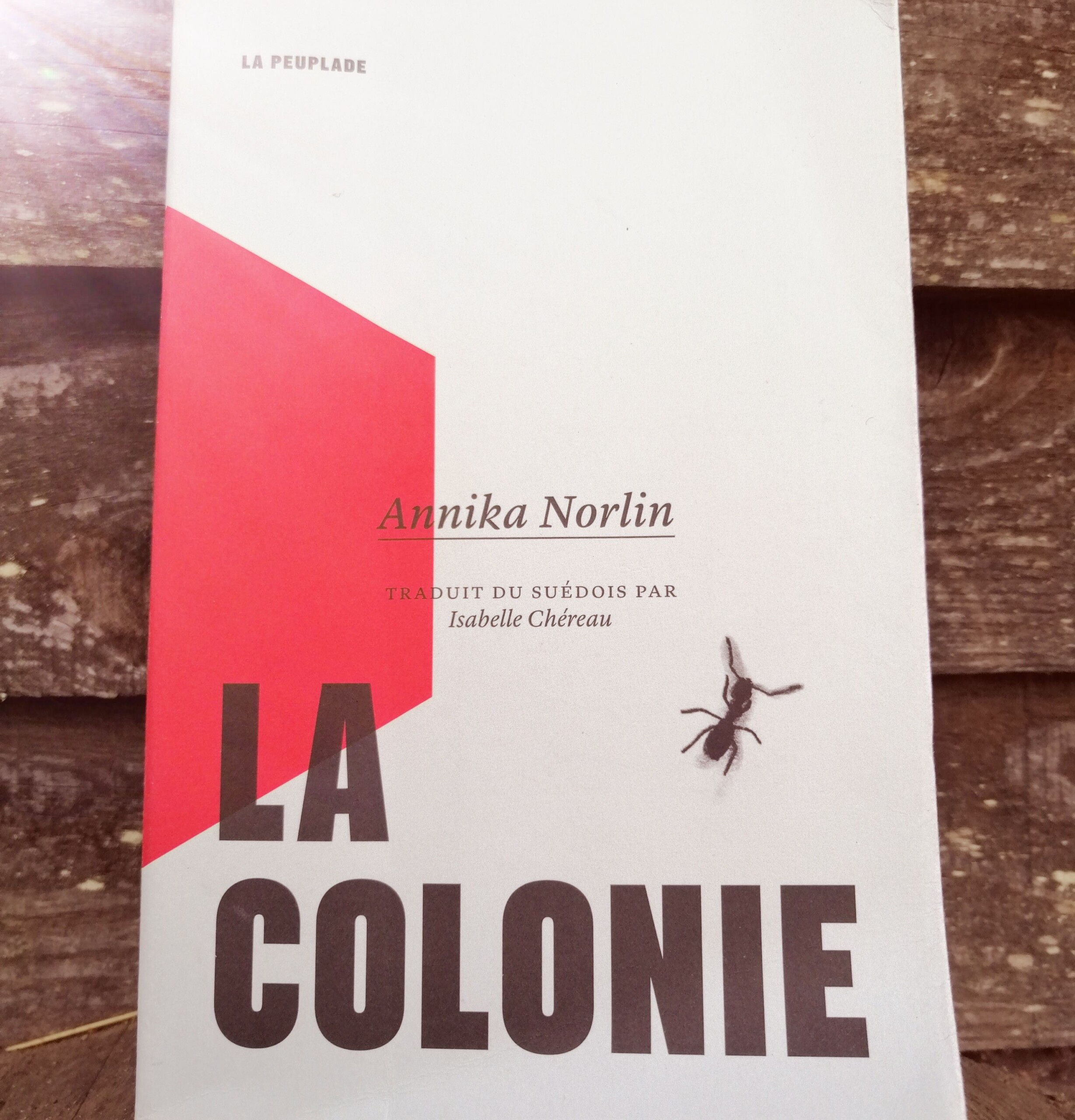 La colonie, Annika Norlin (La Peuplade) — Fanny
