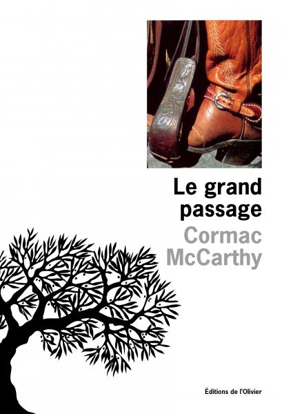 Le grand passage, Cormac McCarthy (Éditions de l&rsquo;Olivier / Points) — Nicolas